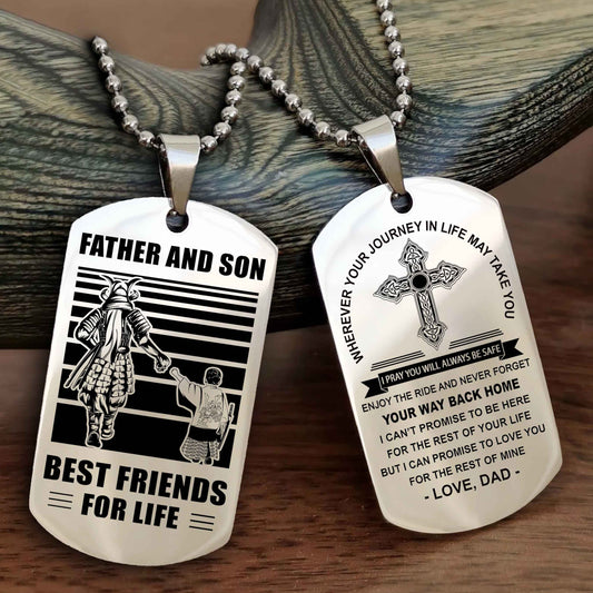 Samurai Cross Double Sided Dog Tag Father And Son Best Friend For Life - Gift For Son Never Forget Your Way Back Home