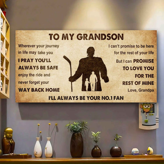 Personalized Sport Poster Canvas I'll Be Your No 1 Fan Grandpa To Grandson - Never Forget Your Way Back Home