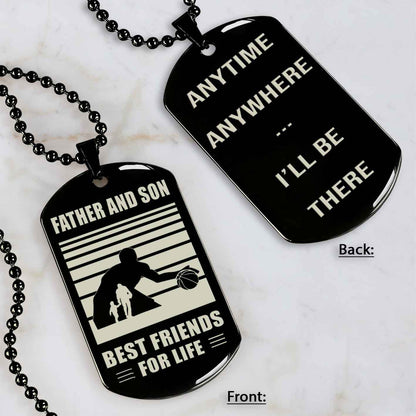 Basketball Personalized Double Sided Dog Tag Father And Son Best Friends For Life Message on the back side New Version