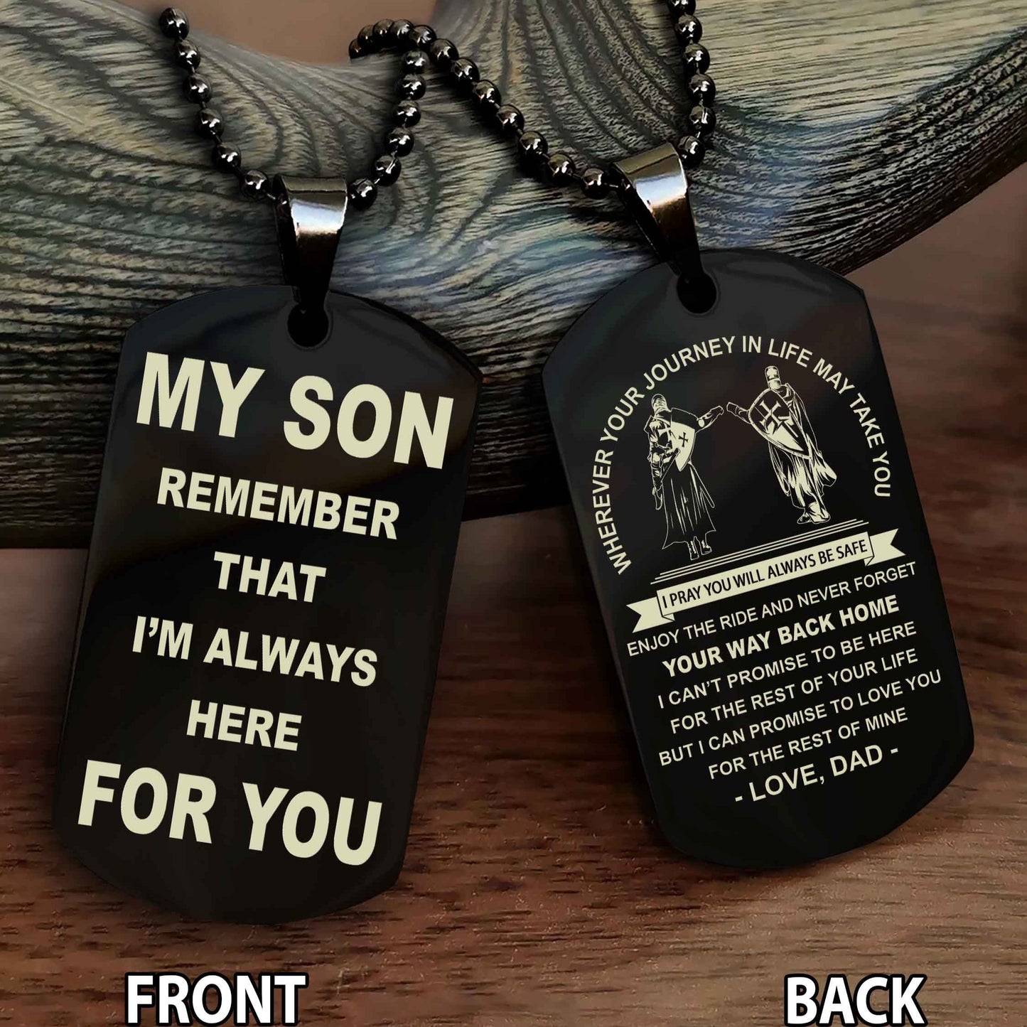Samurai Double Sided Dog Tag My Son Remember That I'm Always Here For You - Enjoy The Ride And Never Forget Your Way Back Home