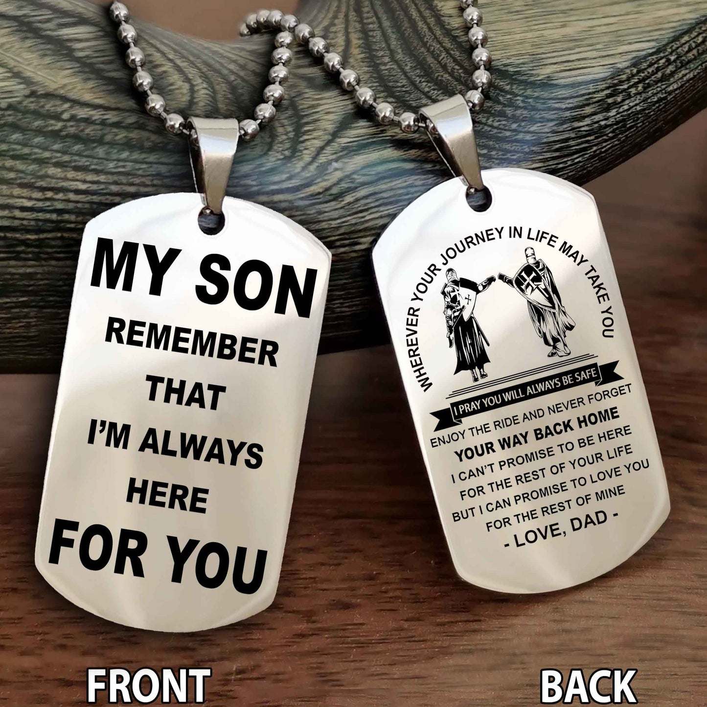 Samurai Double Sided Dog Tag My Son Remember That I'm Always Here For You - Enjoy The Ride And Never Forget Your Way Back Home