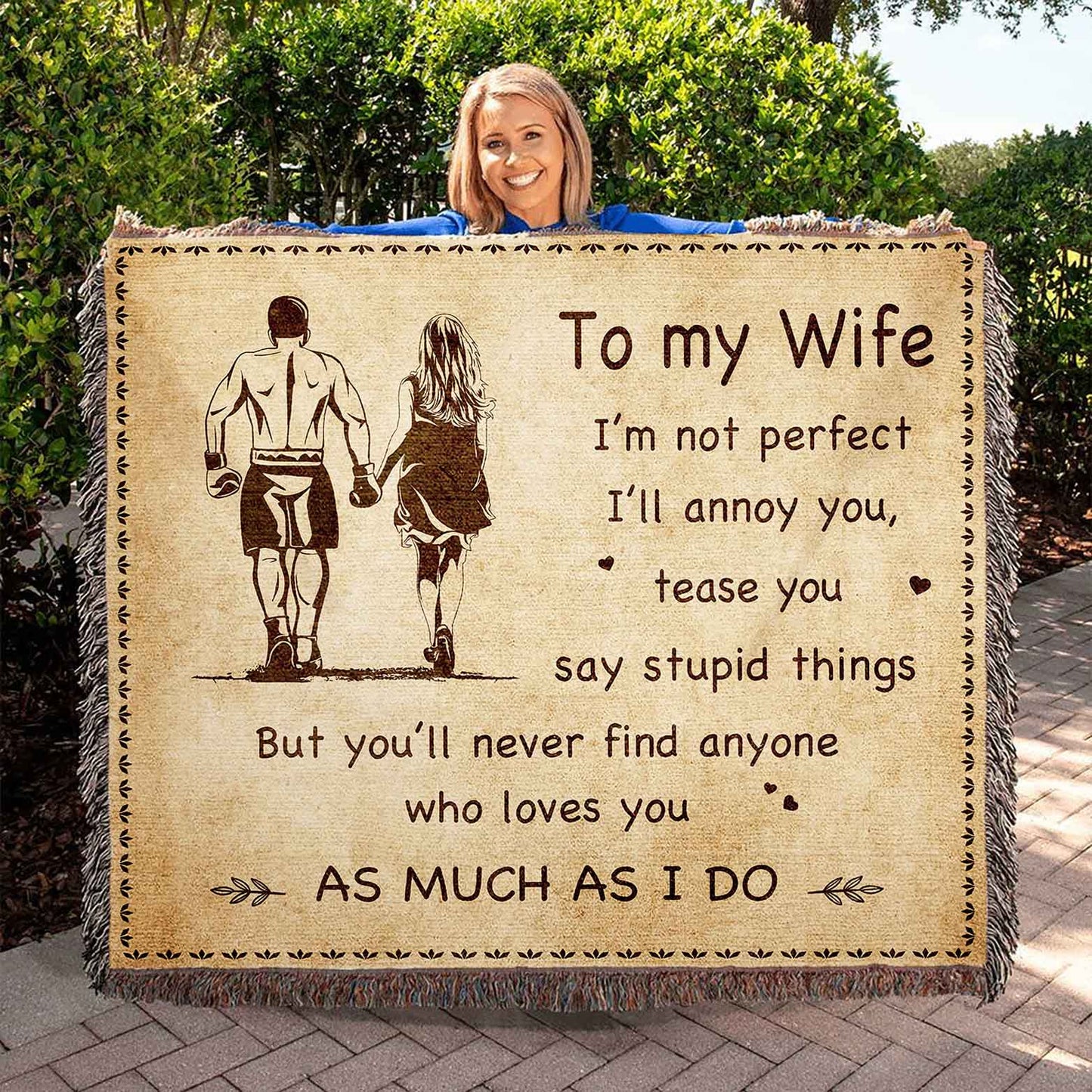 To My Wife Woven Blanket I Am Not Perfect Gift For Your Wife