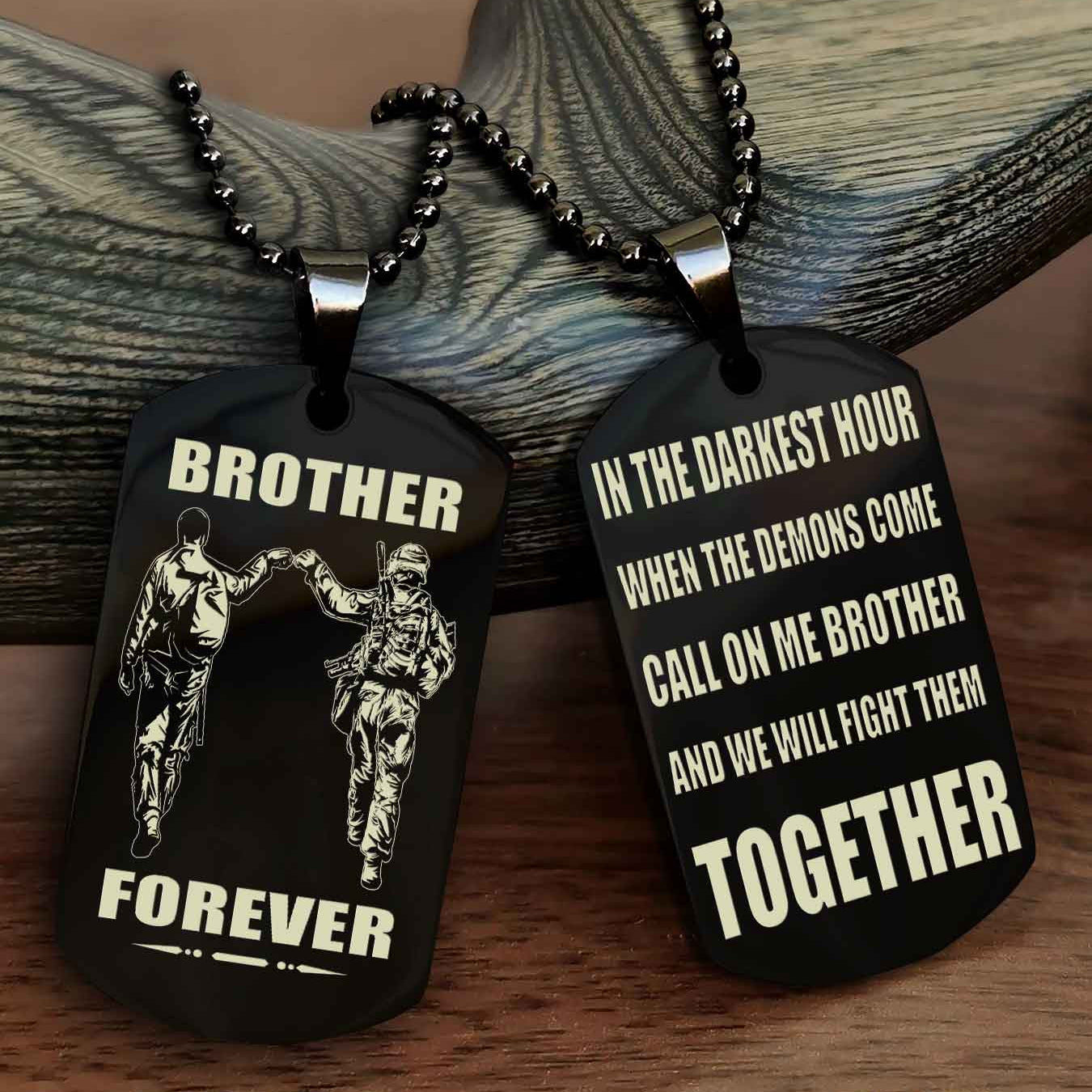 Soldier: Army-Navy Personalized Double Sided Dog Tag For My Brother - Call On Me Brother And We Will Fight Them Together Gift For Your Friend