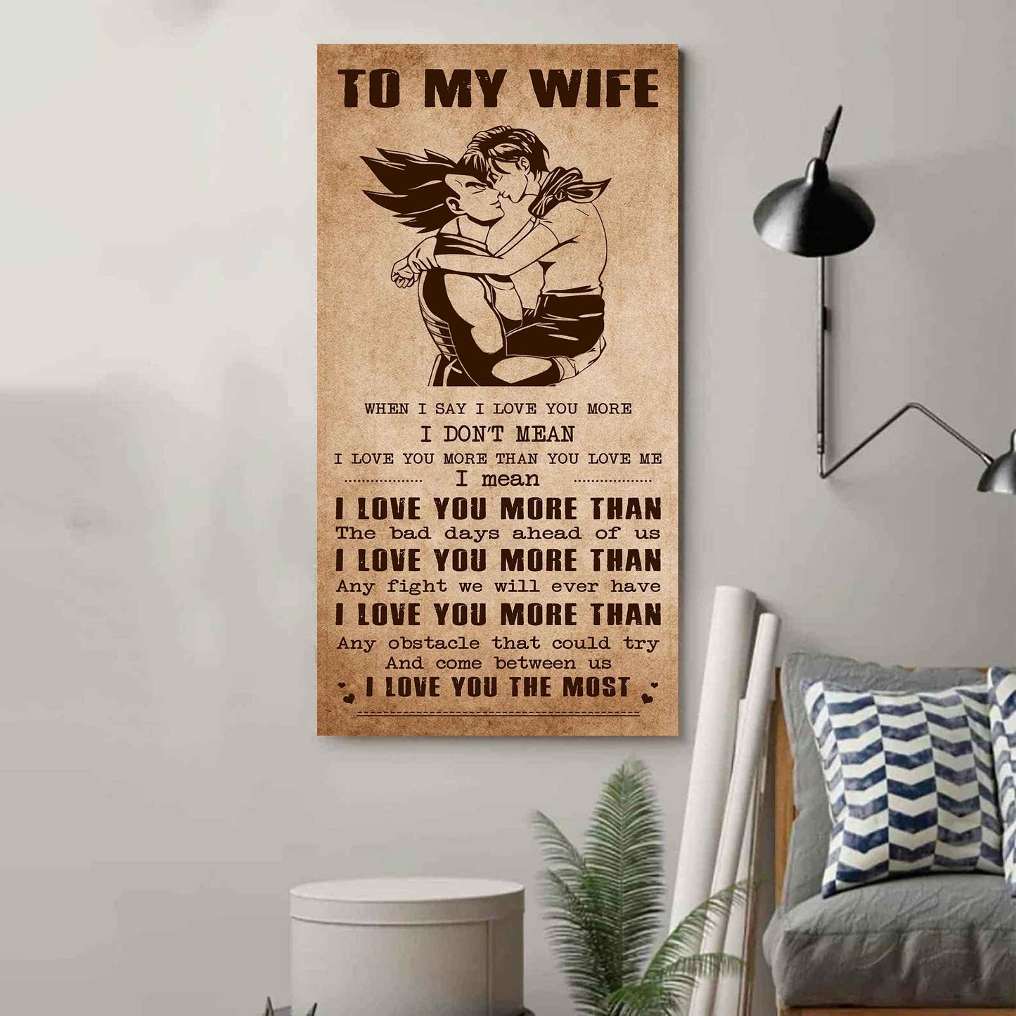 Samurai Poster Canvas To My Wife When I Say I Love You More - I Love You The Most Gift For Your Wife