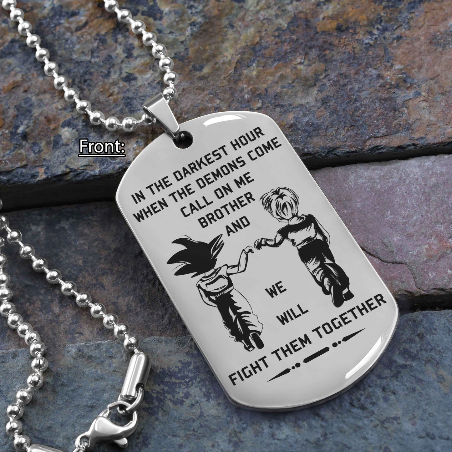 DRB new Customizable engraved brother dog tag gift from brother, In the darkest hour, When the demons come call on me brother and we will fight them together