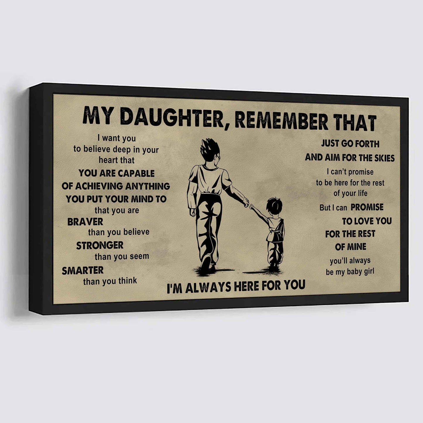 Soldier To My Daughter Remember That Just Go Forth And Aim For The Skies I'm Always Here For You