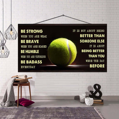 Basketball Poster It Is Not About Being Better Than Someone Else - Be Strong When You Are Weak