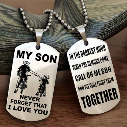 DRB Double Sided Dog Tag To My Son Never Forget That I Love You New Version - Call On Me Son And We Will Fight Them Together