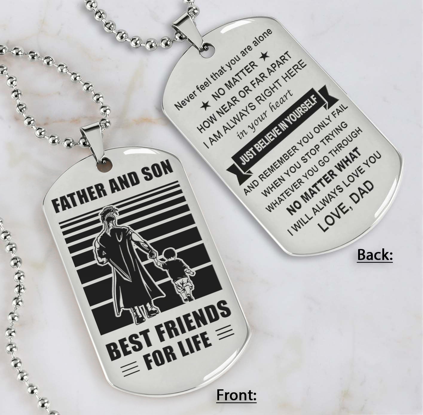 DRB Personalized Double Sided Dog Tag Father And Son Best Friends For Life - Just Believe In Yourself I Love You