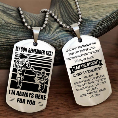 Samurai Personalized Double Sided Dog Tag My Son Remember That I Will Always Here Whisper Back I Am The Storm