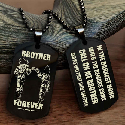 Biker Engraved Double Sided Dog Tag Call On Me Brother NAG Brothers Forever We Will Fight Them Together