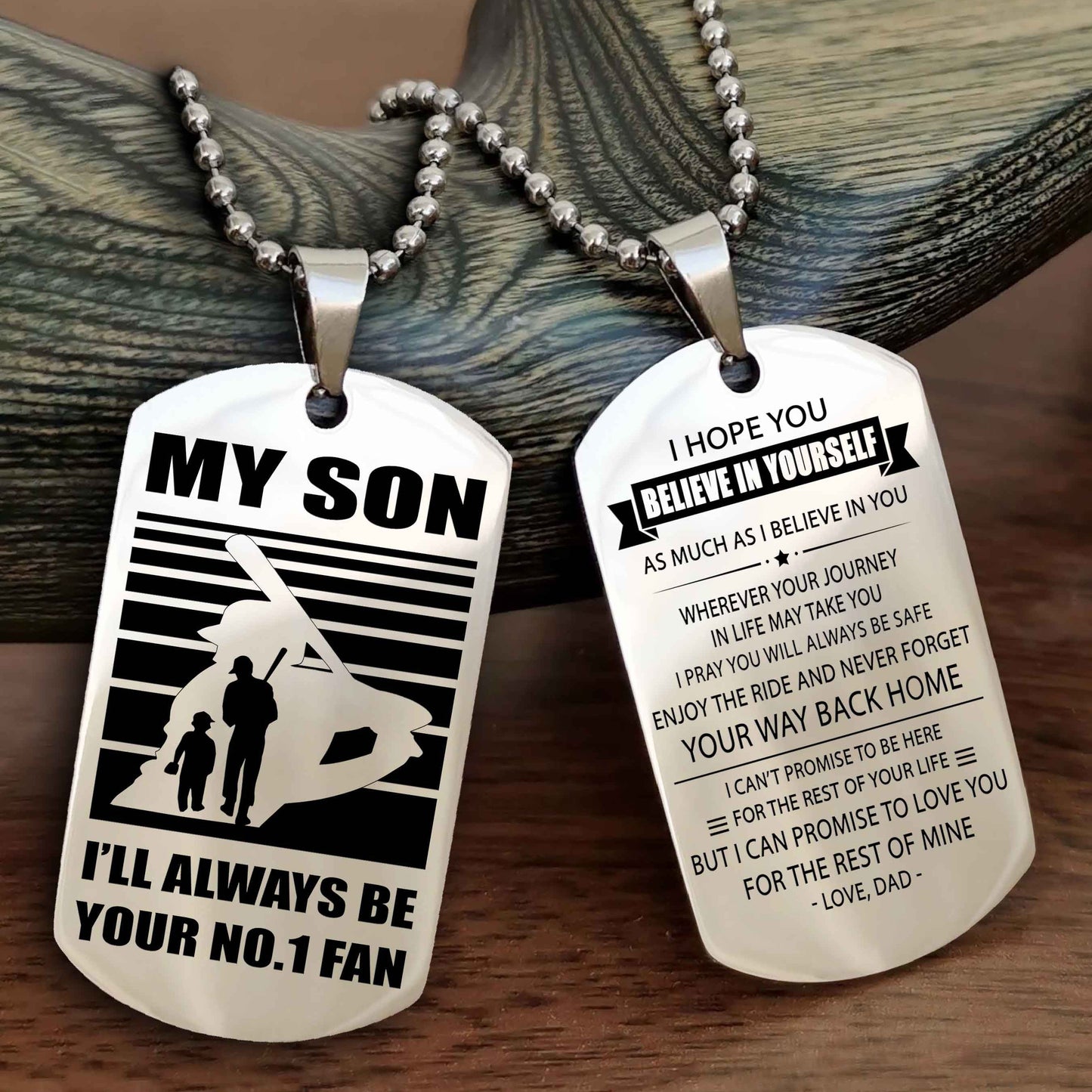 Sport Personalized Double Sided Dog Tag I Will Always Be Your No 1 Fan - Never Forget Your Way Back Home I Believe In You