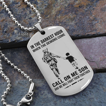 Samurai Personalized One Sided Dog Tag Call On Me Son And We Will Fight Them Together Gifts For Your Son From Dad