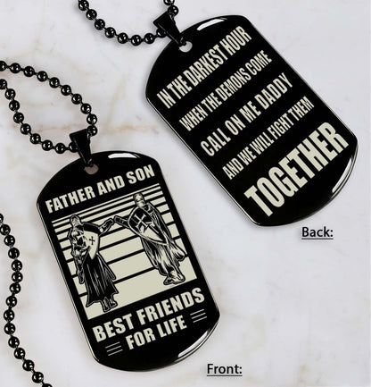 Samurai Personalized Double Sided Dog Tag Call On Me Daddy And We Will Fight Them Together Gifts For Your Dad, From Son To Dad