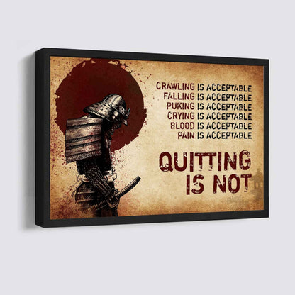 Samurai Poster Canvas Quiting Is Not Best Gifts Motivation Quotes