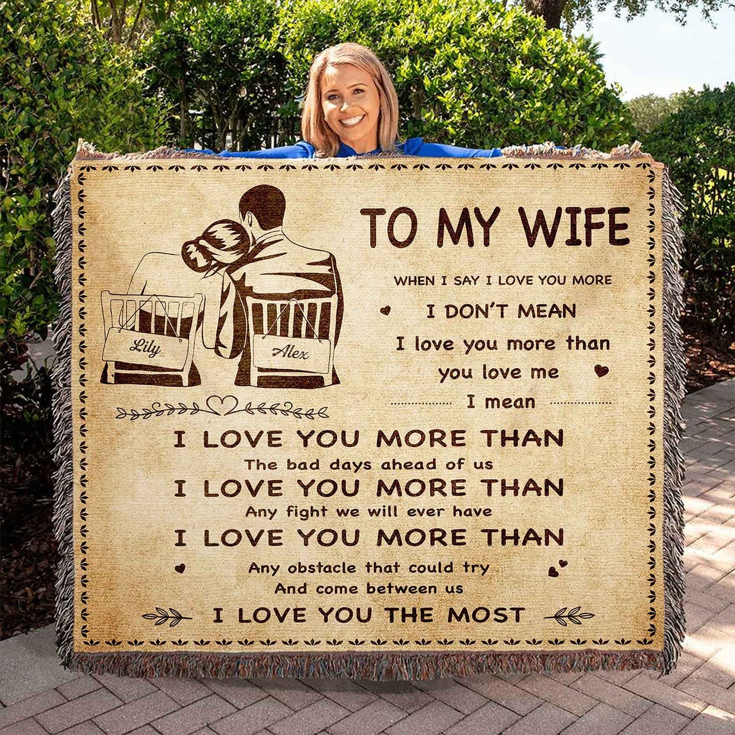 To My Wife Woven Blanket When I Say I Love You More I Love You The Most Gift For Your Wife