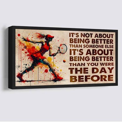 Water Color Woman Basketball Poster Canvas It Is Not About Being Better Than Someone Else Gift For Your Loving Woman