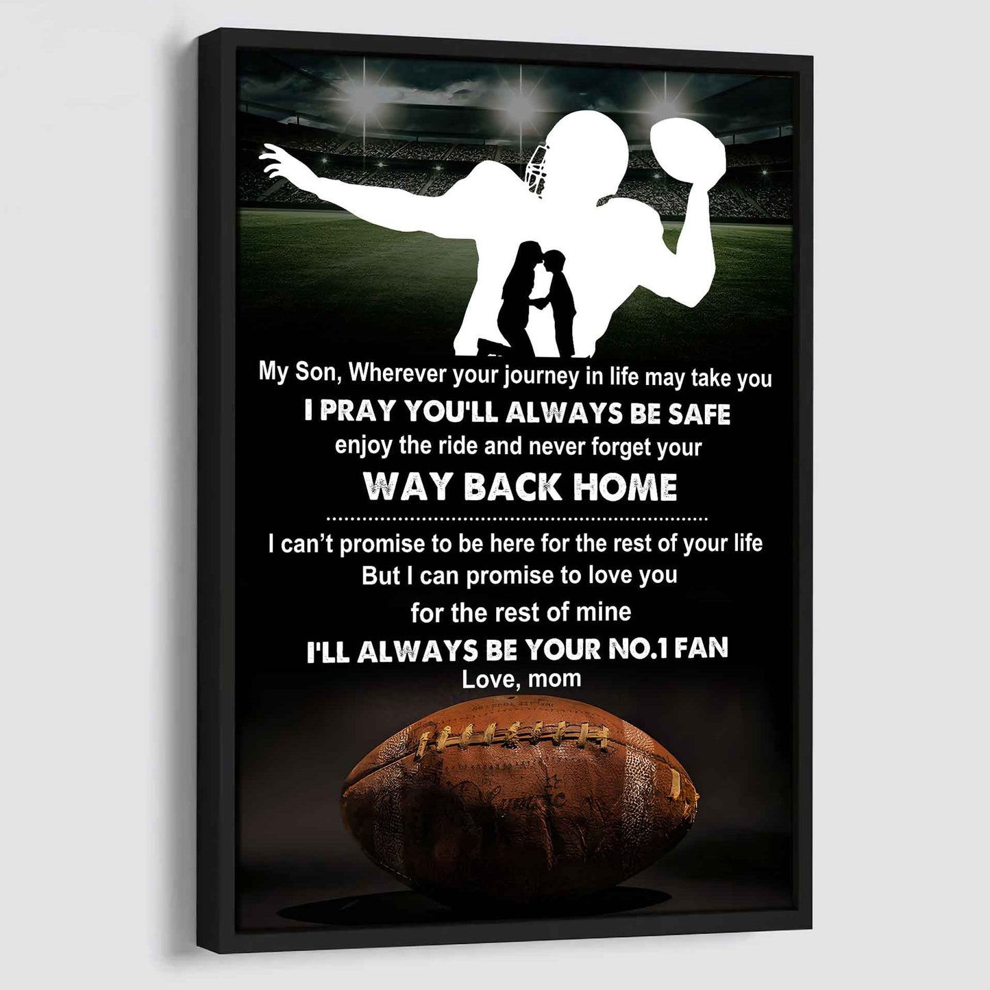 Baseball Poster Canvas Mom To Son - Never Forget Your Way Back Home I Will Always Your No 1 Fan