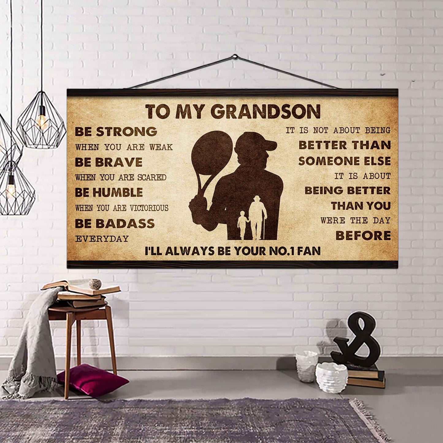 Personalized Sport Baseball Poster Canvas I'll Be Your No 1 Fan Grandpa To Grandson - Be Strong When You Are Weak Be Badass Everyday