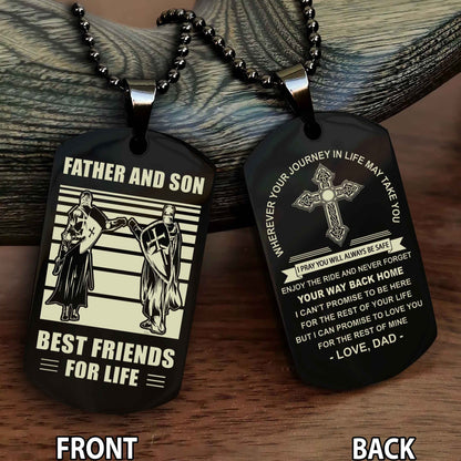 Samurai Cross Double Sided Dog Tag Father And Son Best Friend For Life - Gift For Son Never Forget Your Way Back Home