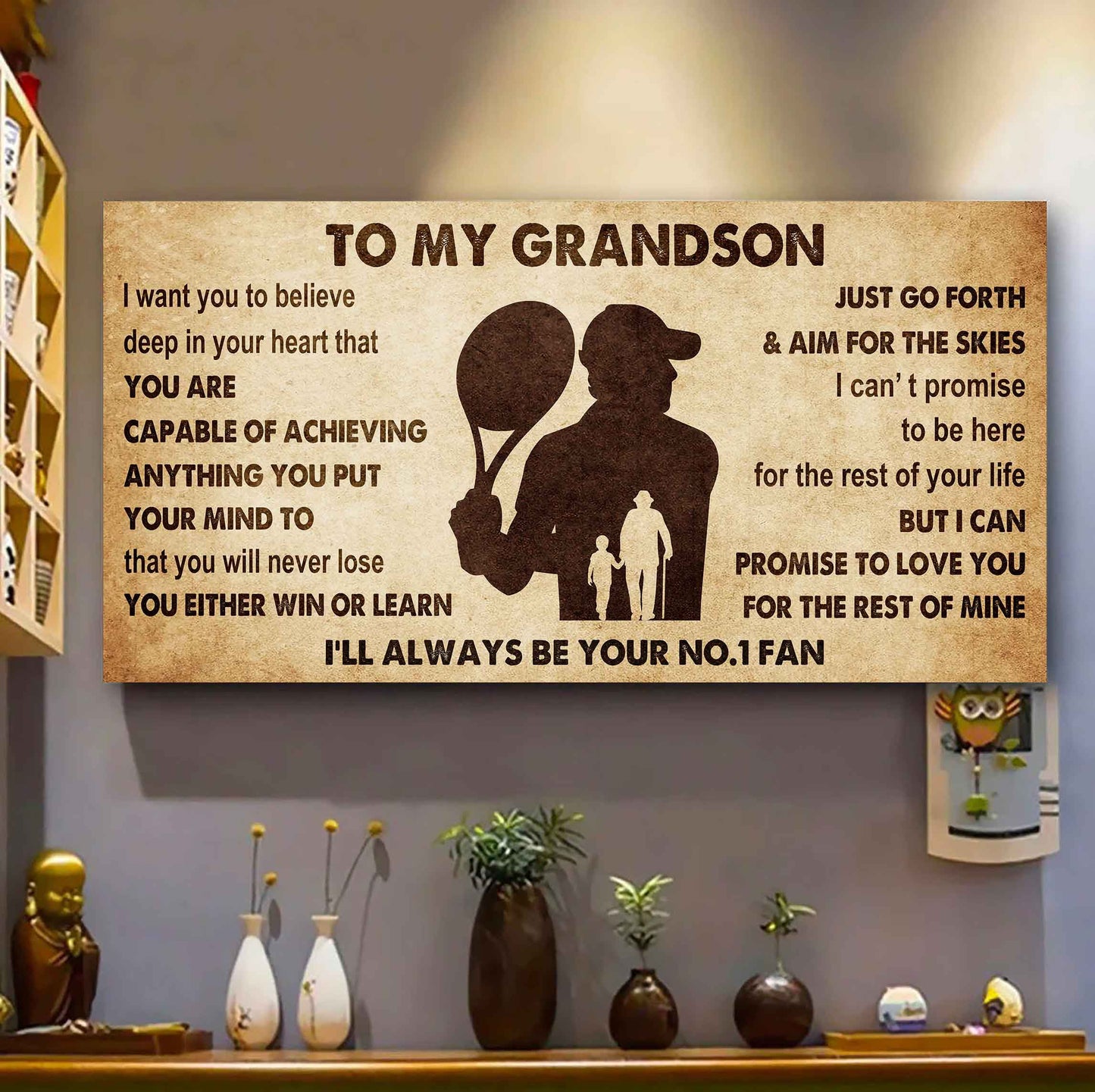 Personalized Sport Poster Canvas I'll Be Your No 1 Fan Grandpa To Grandson - You Will Never Lose You Either Win Or Learn