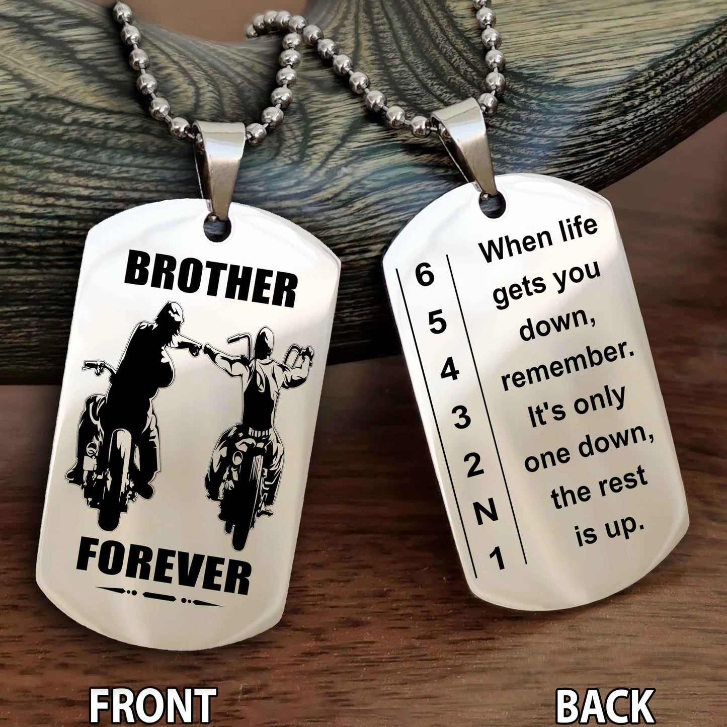Sportbike Dog tag-When life gets you down, remember. It’s only one down, the rest is up