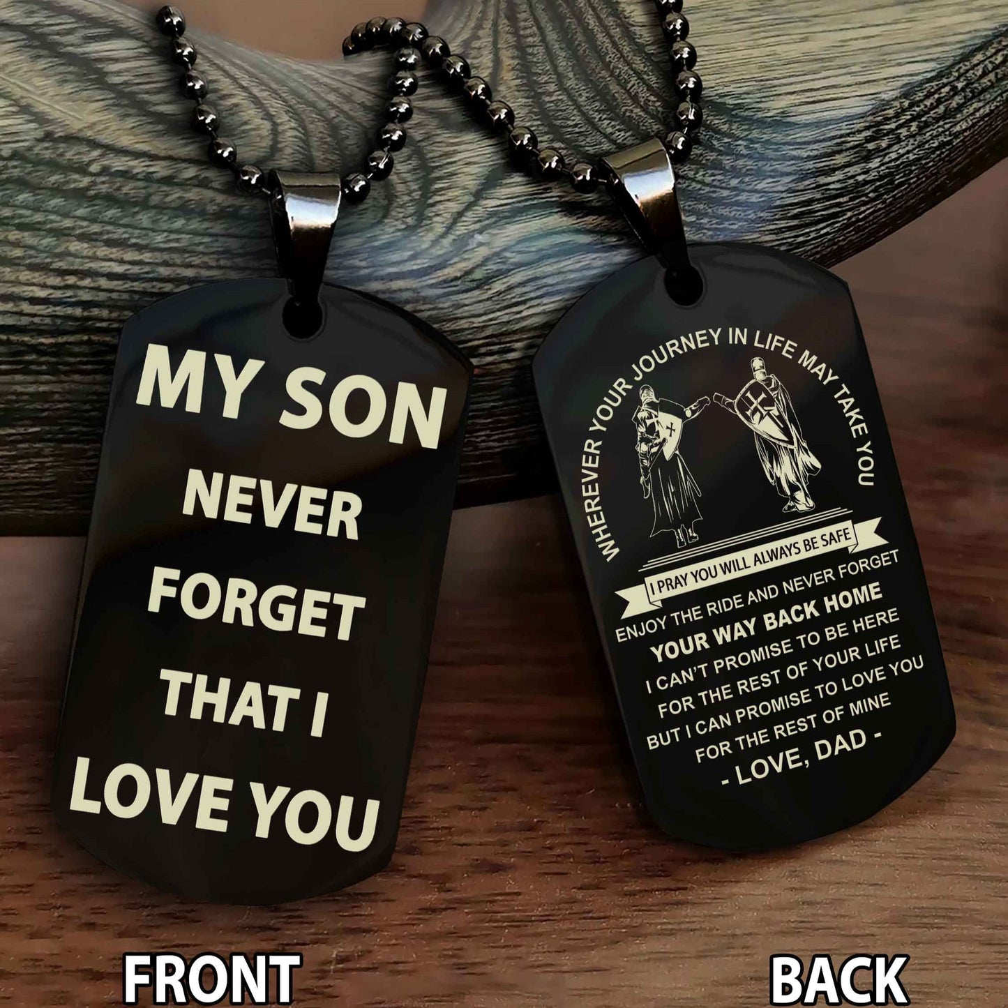 Samurai Double Sided Dog Tag To My Son Never Forget That I Love You - Gift For Son Never Forget Your Way Back Home