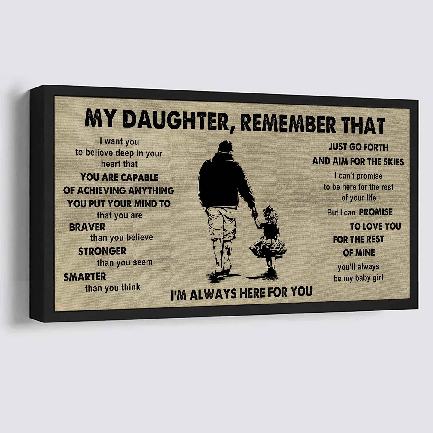 Soldier To My Daughter Remember That Just Go Forth And Aim For The Skies I'm Always Here For You