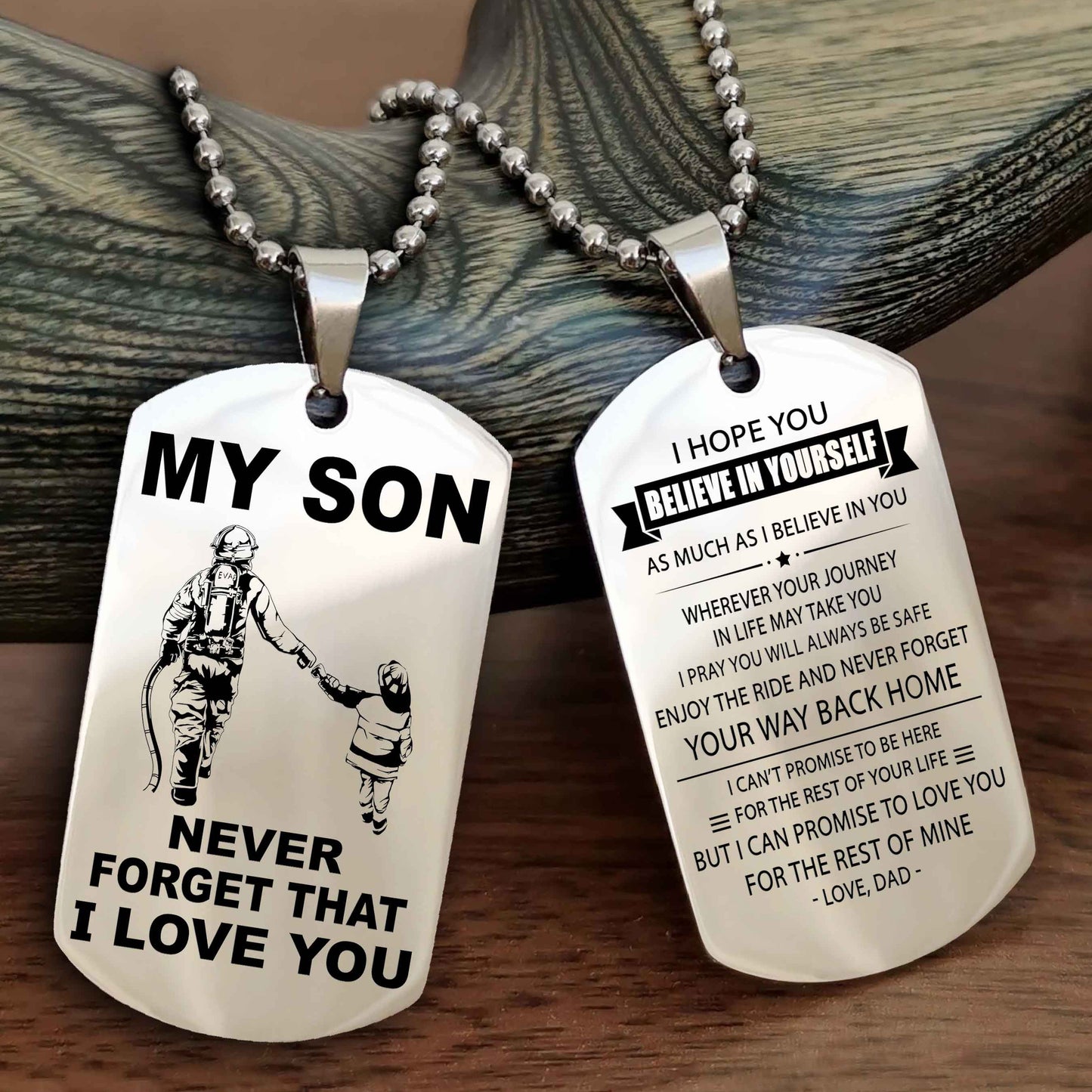 DRB Double Sided Dog Tag To My Son Never Forget That I Love You New Version - Your Way Back Home I Belive In You