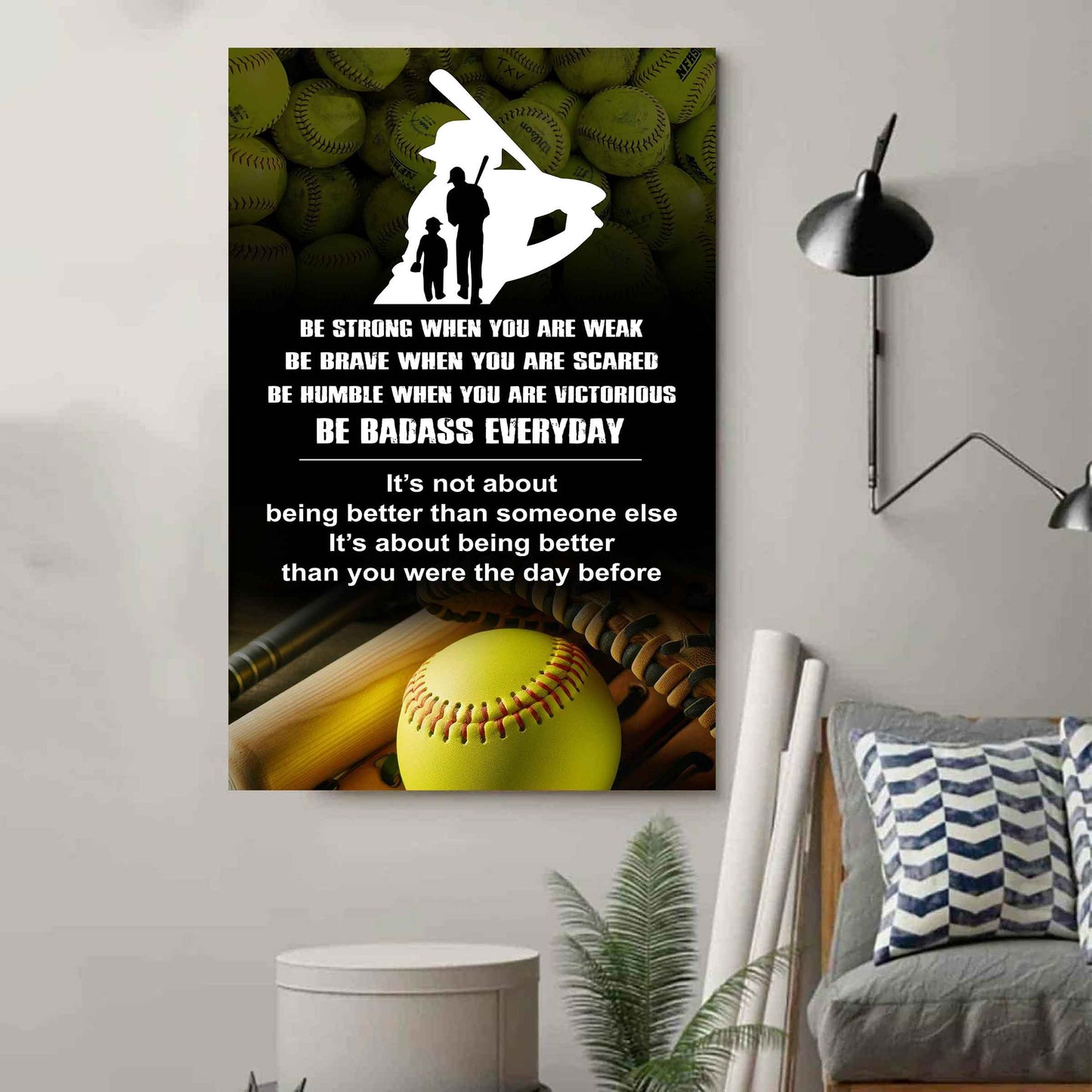 Poster Canvas To My Son Be strong When You Weak Be Brave When You Scared Be Badass Everyday Gift From Dad