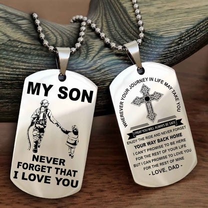 Samurai Cross Double Sided Dog Tag To My Son Never Forget That I Love You - Gift For Son Never Forget Your Way Back Home