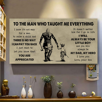 DRB To The Man Who Taught Me Everything - You Will Always Be My Hero Poster Canvas Gift For Father - Photo Upload