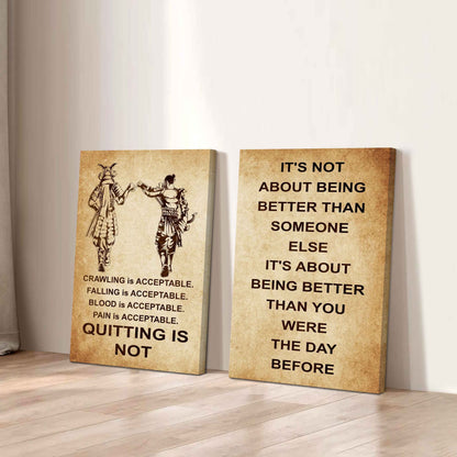 Combo 2 DRB Poster Canvas Quitting Is Not - It's Not About Being Better Than Someone Else It's About Being Better Than You Were The Day Before
