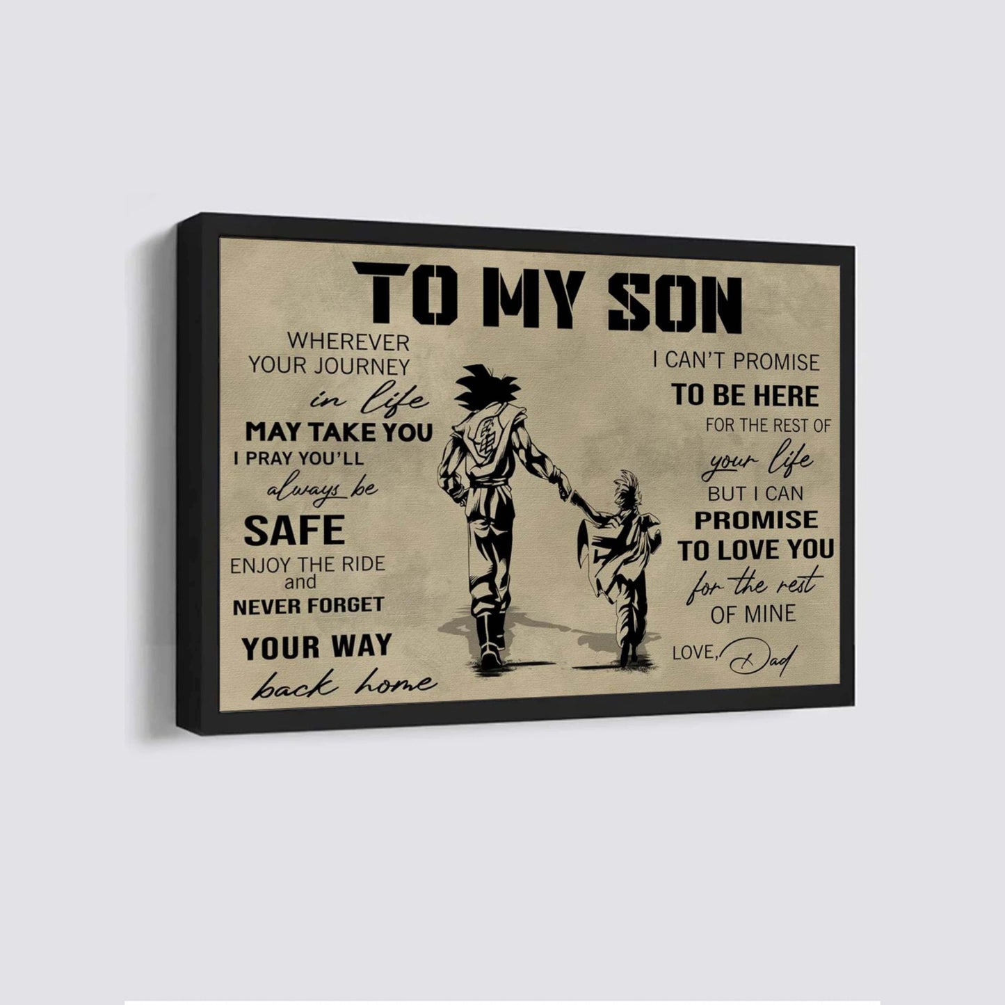 Canvas Poster Dad To Son Just Believe In Yourself I Will Always Love You