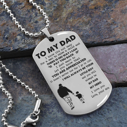 Personalized DRB One Side Dog Tag To My Dad I Know It's Not Easy - I Will Always Be Your Little Boy Gift From Son To Dad Father's Day Gift