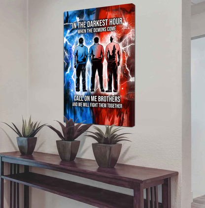 Brother Canvas Wall Art Call On Me Brother And We Will Fight Them Together Gift For Your Friend