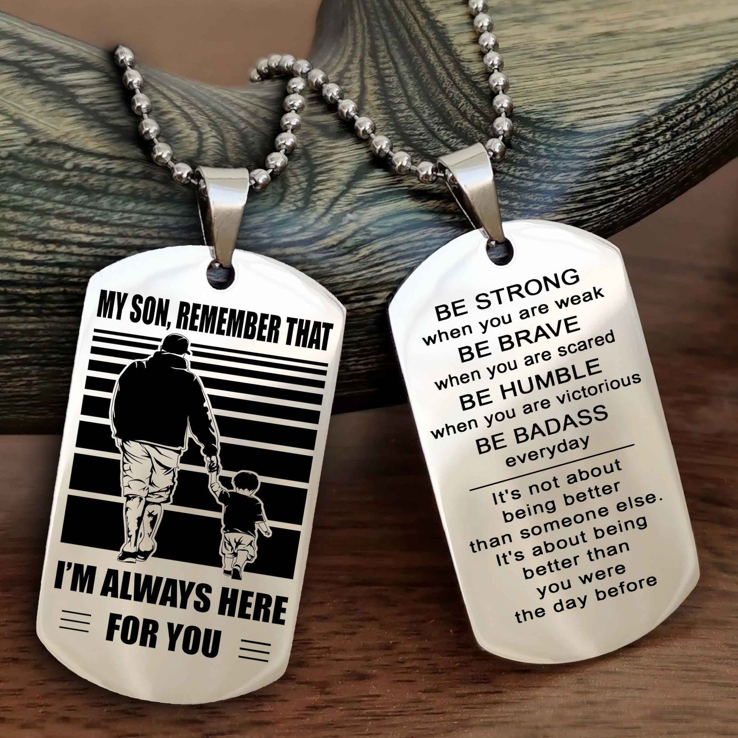 Biker Personalized Double Sided Dog Tag My Son  Remember That I Will Always Here Be Strong When You Are Weak Be Badass Everyday