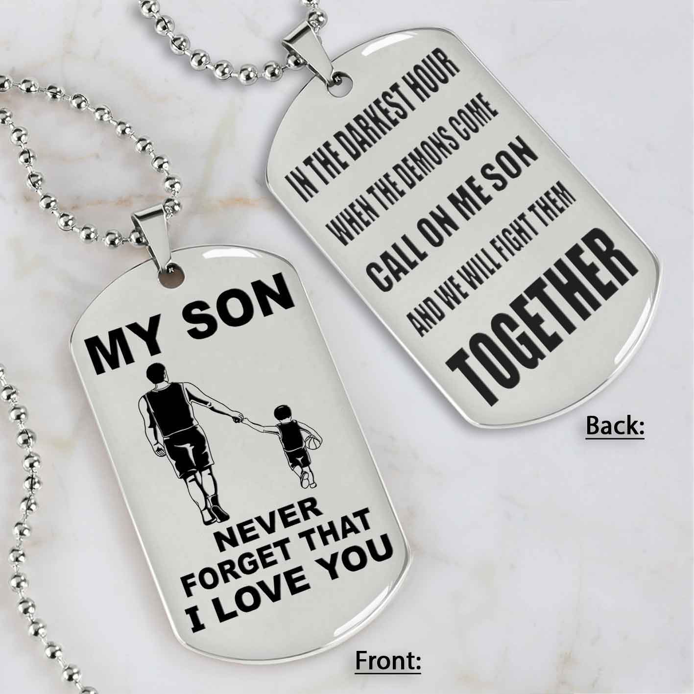 DRB Personalized Double Sided Dog Tag To My Son Never Forget That I Love You - Call On Me Son