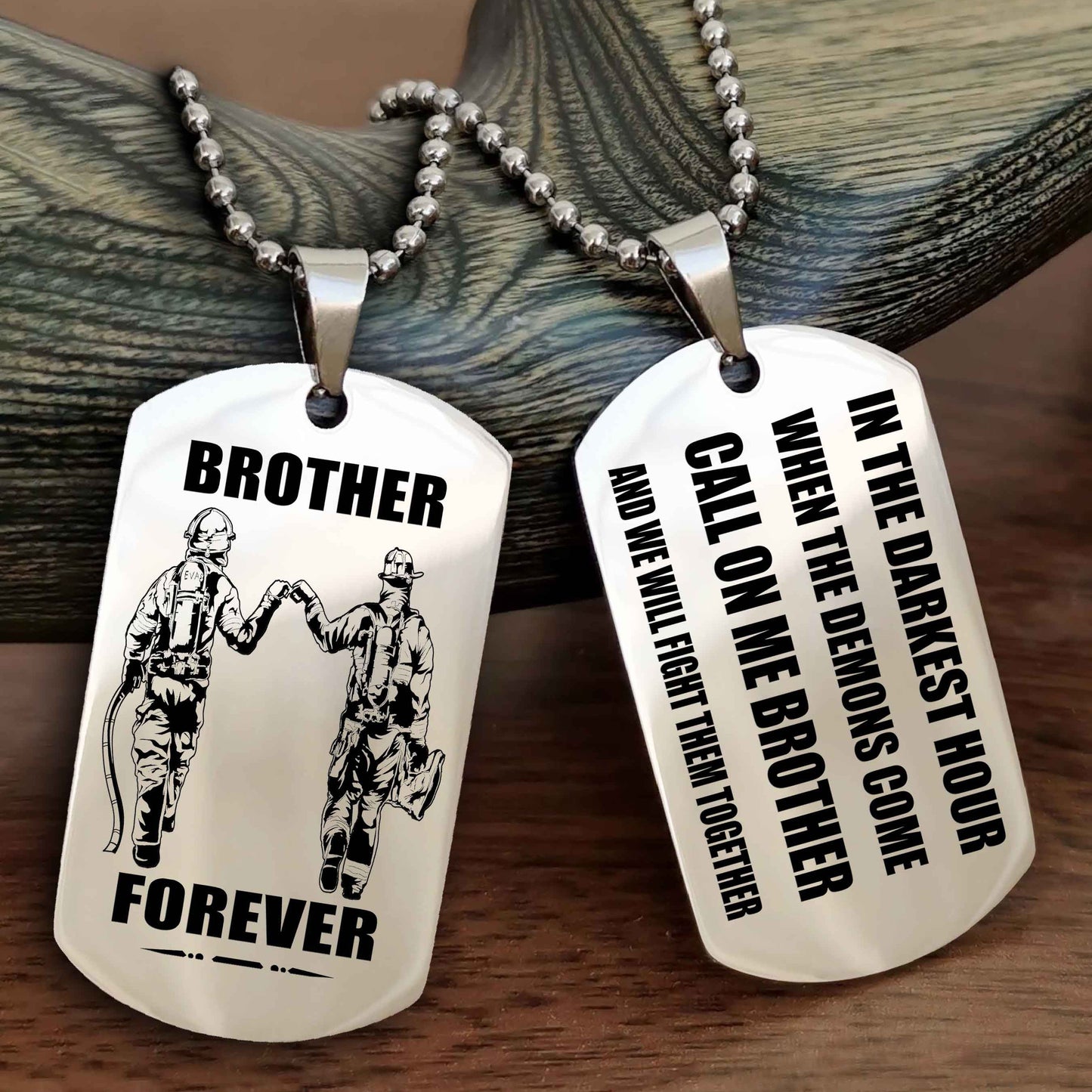 Biker Engraved Double Sided Dog Tag Call On Me Brother NAG Brothers Forever We Will Fight Them Together