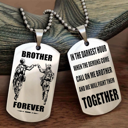 Viking Personalized Double Sided Dog Tag For My Brother - Call On Me Brother And We Will Fight Them Together Gift For Your Friend