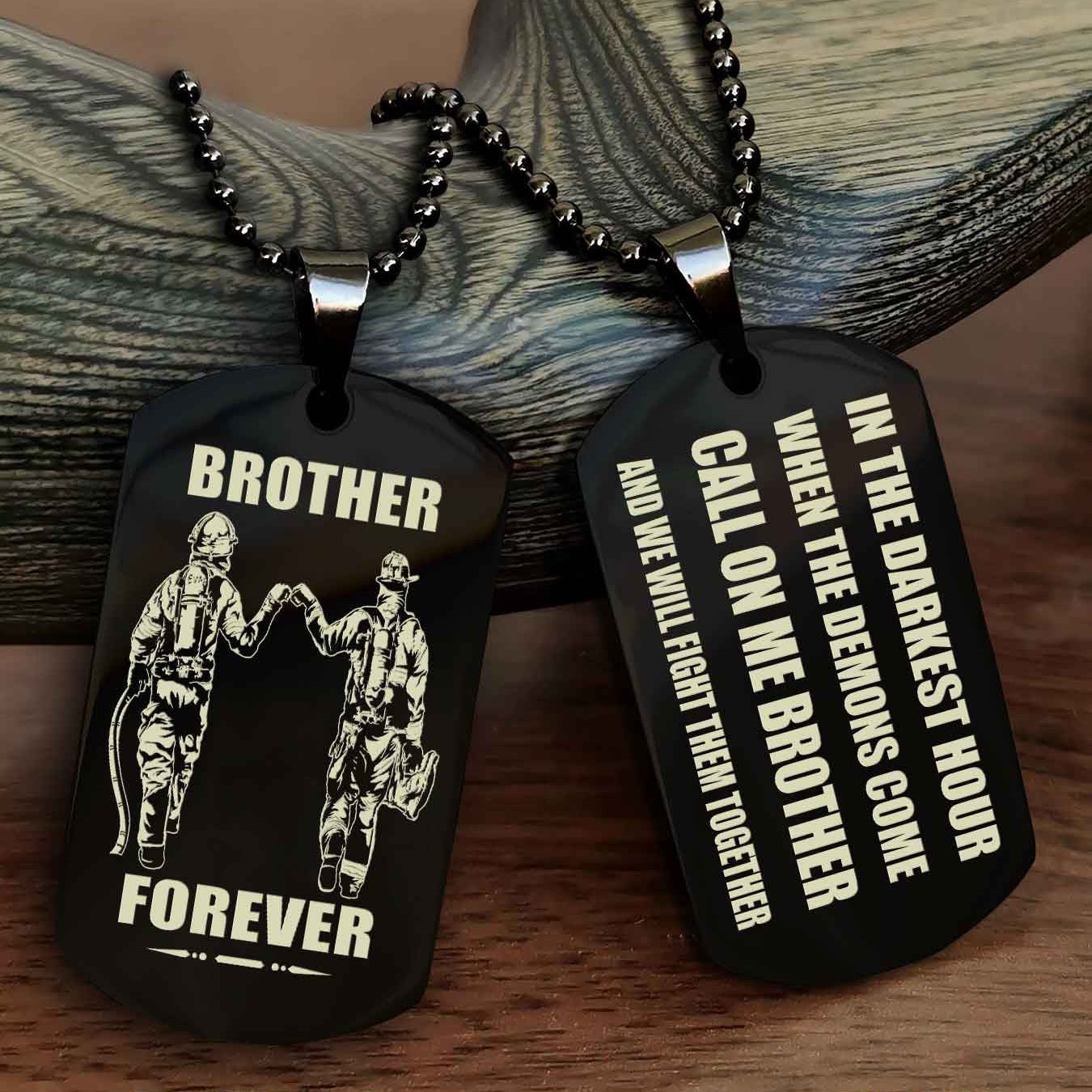 Knight templar Engraved Double Sided Dog Tag Call On Me Brother NAG Brothers Forever We Will Fight Them Together