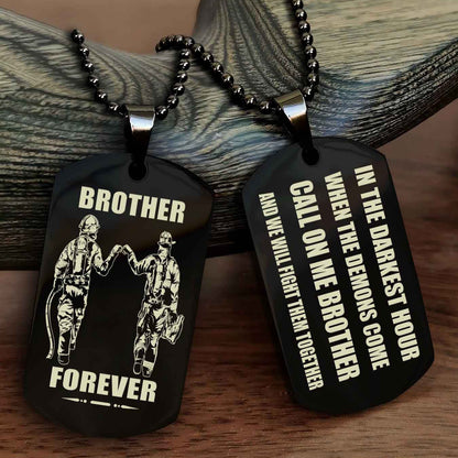 Knight templar Engraved Double Sided Dog Tag Call On Me Brother NAG Brothers Forever We Will Fight Them Together