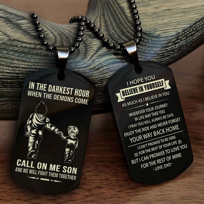 DRB Double Sided Dog Tag Call On Me Son - Gift For Son From Dad Never Forget Your Way Back Home