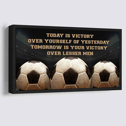 Hockey Poster Canvas - Today Is Victory Over Yourself Over Yourself Of Yesterday Tomorrow Is Your Victory Over Lesser Men