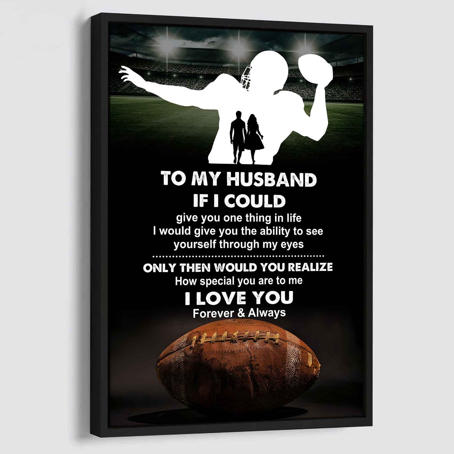 Sport Poster Canvas To My Husband If I Could Give You One Thing In Life I Love You Gift For Your Husband