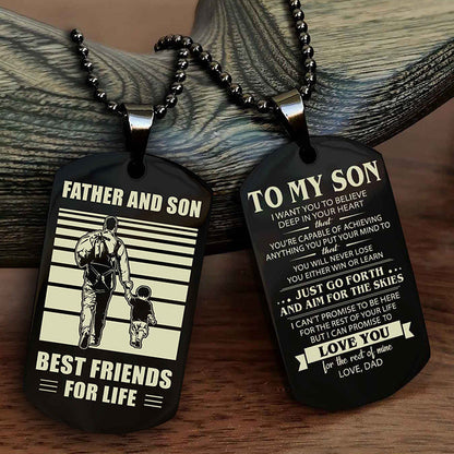 DRB Double Sided Dog Tag Father And Son Best Friend For Life - Gift For Son Just Go Forth And Aim For The Skies