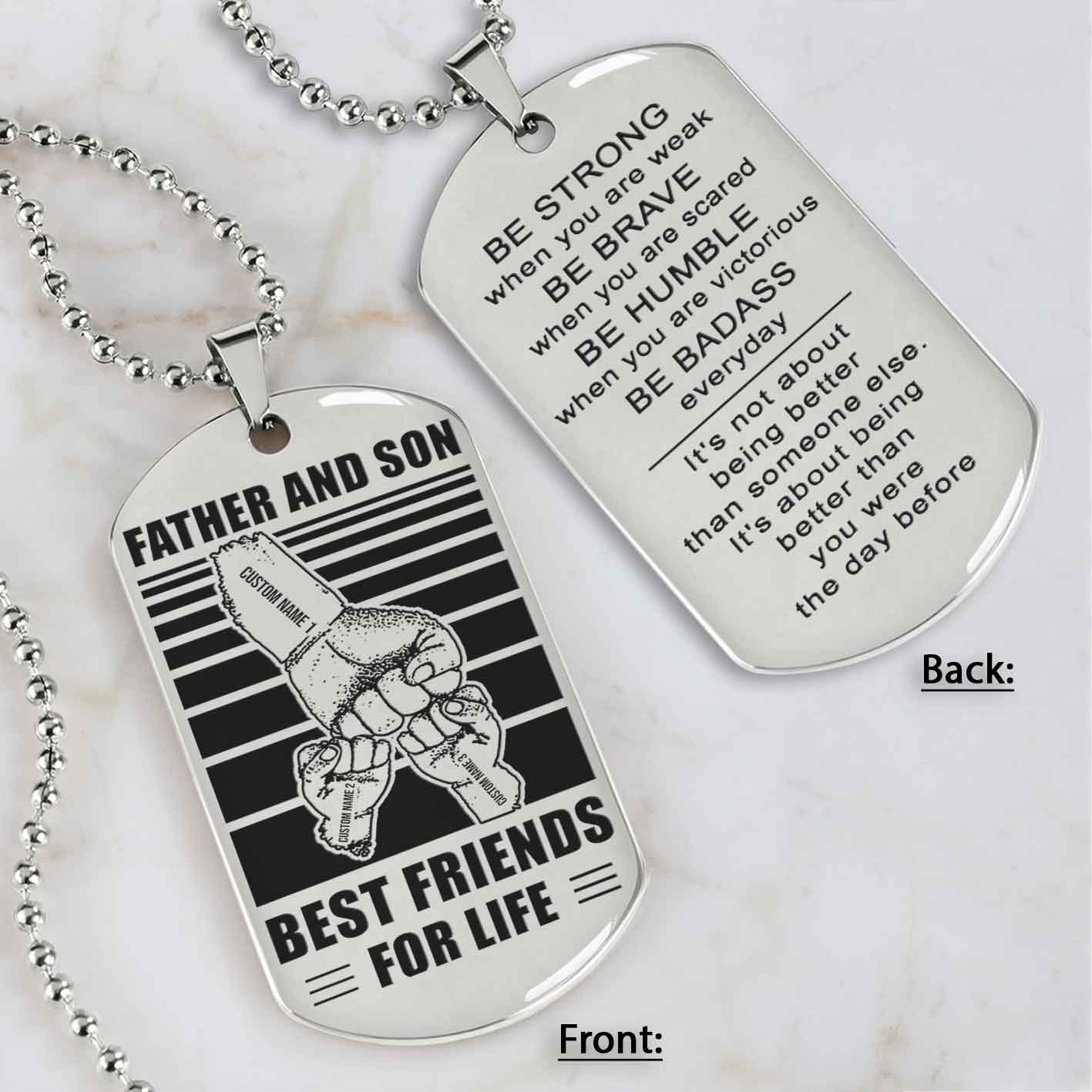 Family Fist Bump Team 3 Personalized Double Sided Dog Tag Father  And Son Best Friends For Life - Message on the back side