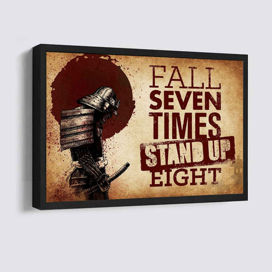 Samurai Poster Canvas Fall Down Seven Times Stand Up Eight