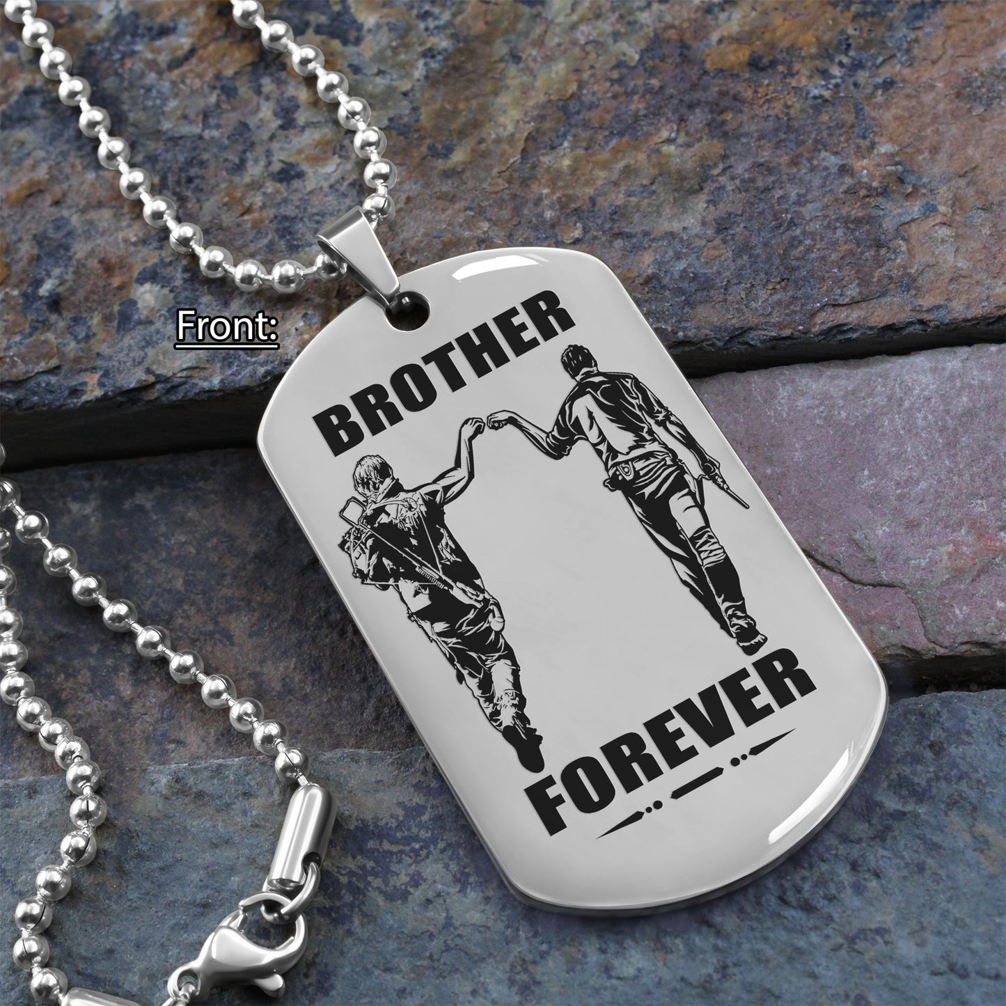 OP engraved double sided dog tag gift from brother, In the darkest hour, When the demons come call on me brother and we will fight them together, brother forever