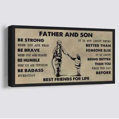 Ver 2 Family Father And Son Best Friends For Life - Be Strong When You Are Weak Poster Canvas Gift For Son From Father-Photo Upload